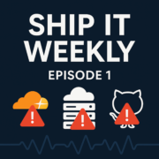 Special: When the Cloud Has a Bad Day: Cloudflare, AWS us-east-1 & GitHub Outages — Ship It Weekly episode cover art