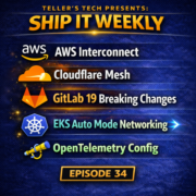 AWS Interconnect GA, Cloudflare Mesh, GitLab 19, EKS Auto Mode, and OpenTelemetry Config — Ship It Weekly episode cover art